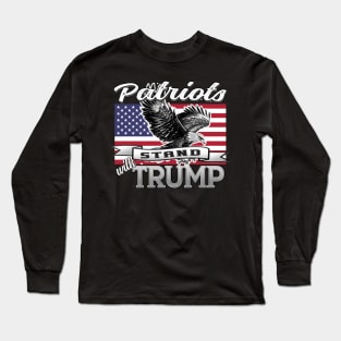 Patriots Stand With Trump Eagle USA Flag Patriot Design Gray Long Sleeve T-Shirt